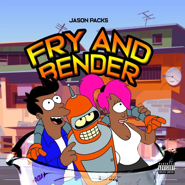 Fry and Bender