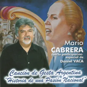 Canción de Gesta Argentina by Mario Cabrera