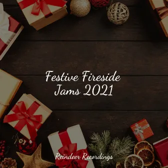 Festive Fireside Jams 2021 by Villancicos de Navidad y Canciones de Navidad