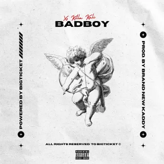 Bad Boy by XO Killa Kali