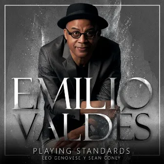 Emilio Valdes Playing Standards by Sean Conly