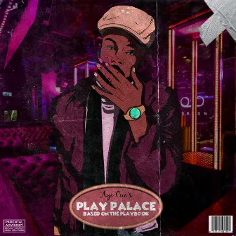 The Play Palace by Aye Cue