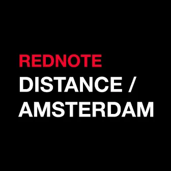 Distance / Amsterdam by 