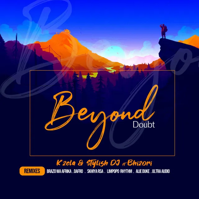 Beyond Doubt - Brazo Wa Afrika Remix