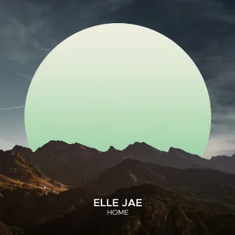 Home by Elle Jae