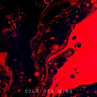 Cold Red Wine by PANDORÁ