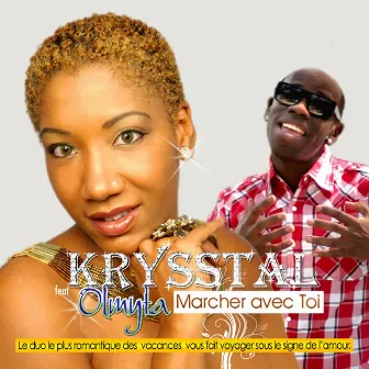 Marcher avec toi (feat. Olmyta) by Krysstal