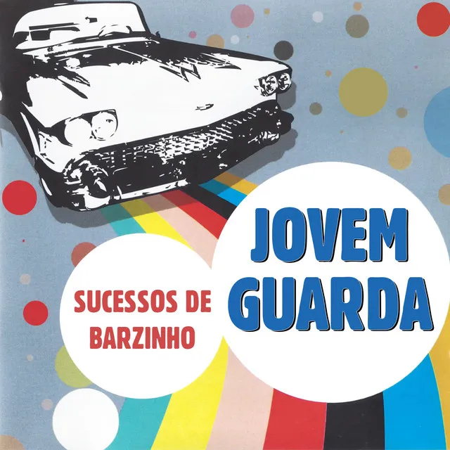 Sucessos de Barzinho: Jovem Guarda