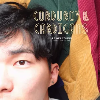 Corduroy & Cardigans by Lewis Young