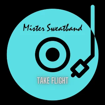 Take Flight by Mister Sweatband