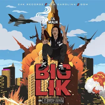 Big Lik by Lil Malik