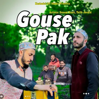 Gouse Pak by Sanam Basit