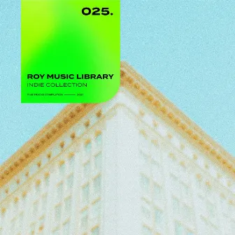 Roy Music Library - Indie Collection 025 by MATIAS