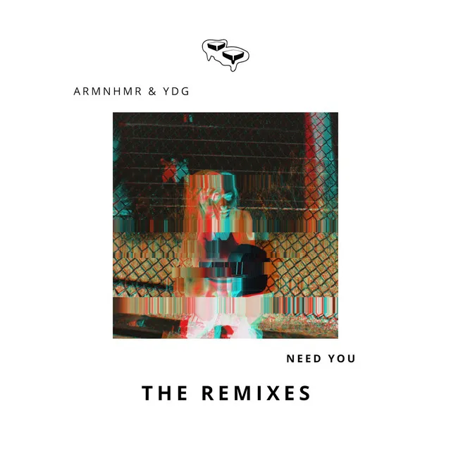 Need You (Maliboux Remix)