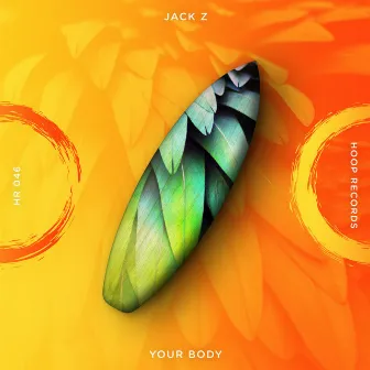 Your Body by Jack Z