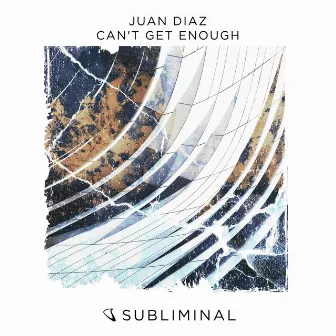 Can't Get Enough by Juan Diaz