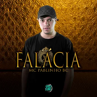 Falácia by MC Pablinho BC