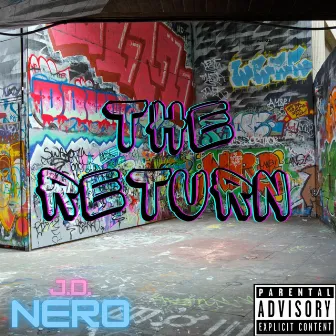 The Return by J.D. Nero