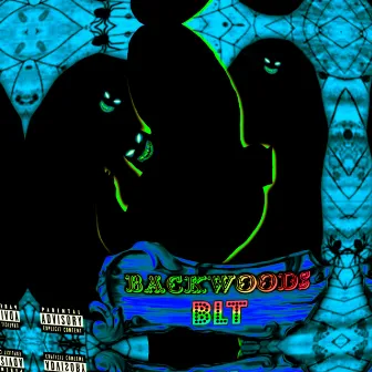 Backwoods by BLT