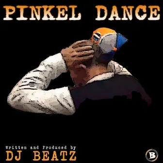 Pinkel Dance by DJ Beatz