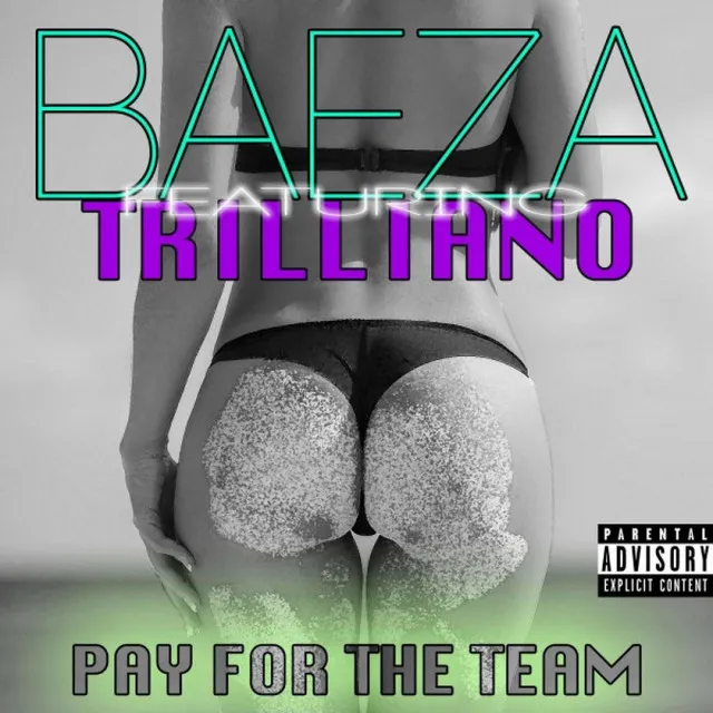 Pay For The Team (feat. Trilliano)