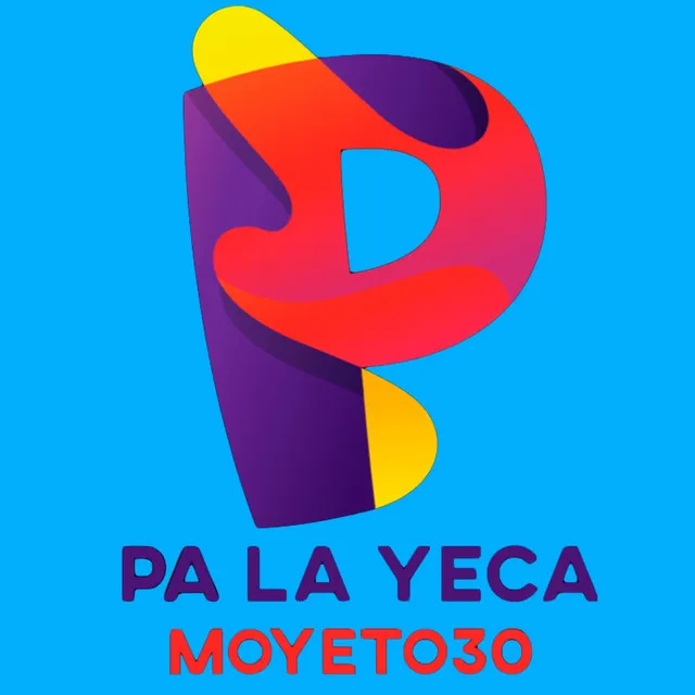 Pa La Yeca