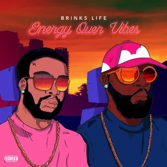 Energy Over Vibes by Brinks Life