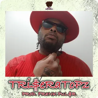 Tri$eratopz by Unkle Grizzli