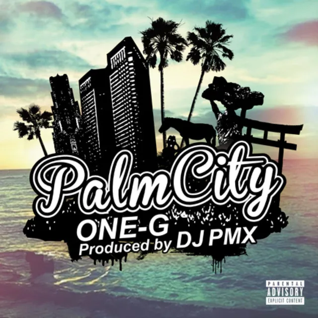 Palm City - DJ PMX ver.