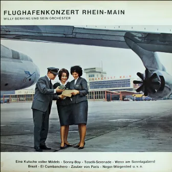 Flughafen Konzert Rhein-Main by Willy Berking & sein Orchester