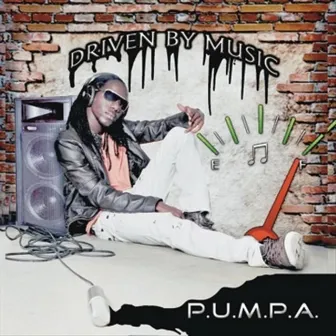 Driven By Music by Pumpa