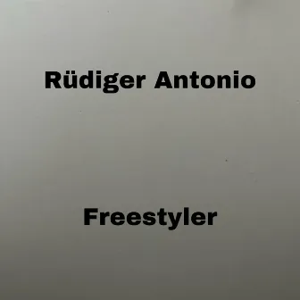 Freestyler by Rüdiger Antonio