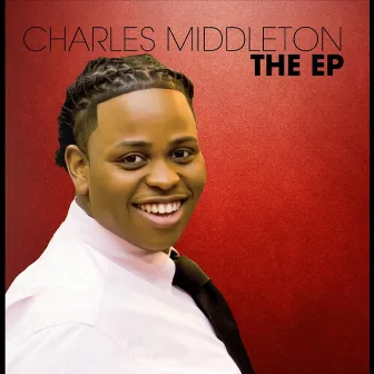 The EP by Charles Middleton