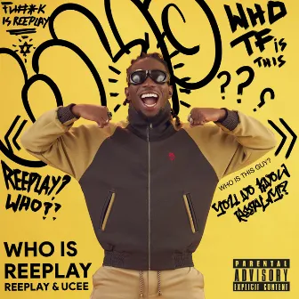 Who Is Reeplay by Reeplay