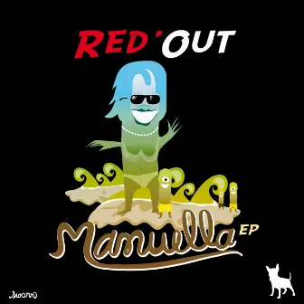 Manuella EP by Red'Out