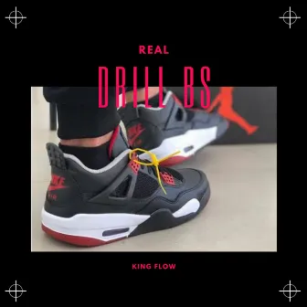 Real Drill Bs by KING FLOW