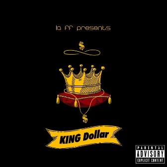 KING Dollar by Dollar five