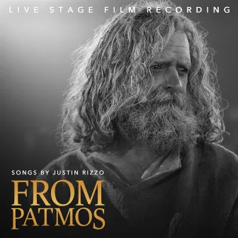 From Patmos (Live Stage Film Recording) by Firelight Creative