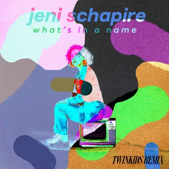 What's in a Name (TWINKIDS Remix) by TWINKIDS