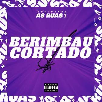 Berimbau Cortado by MC TH MG