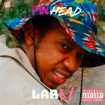 PINHEAD LARRY. by MEL. The 8th