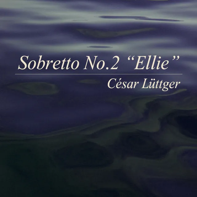 Sobretto No.2 "Ellie"