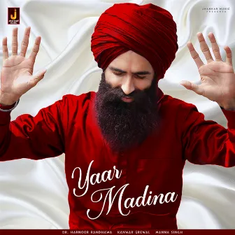 Yaar Madina - Single by Manna Singh