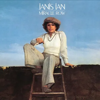 Miracle Row by Janis Ian