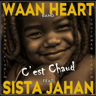 C'est Chaud by Waan Heart Band