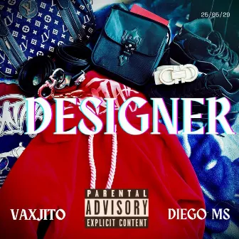 DESIGNER by Vaxjito