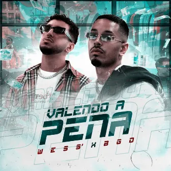 Valendo a pena by Wess'