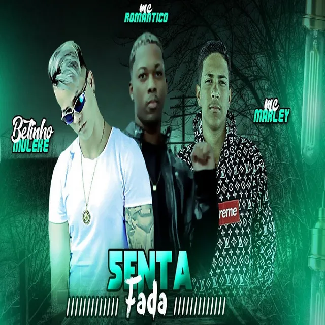 Senta Fada (Remix)