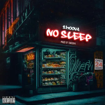 No Sleep by Smoova