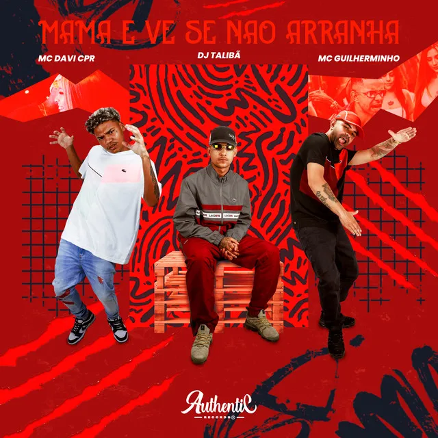 Mama e Ve Se Não Arranha